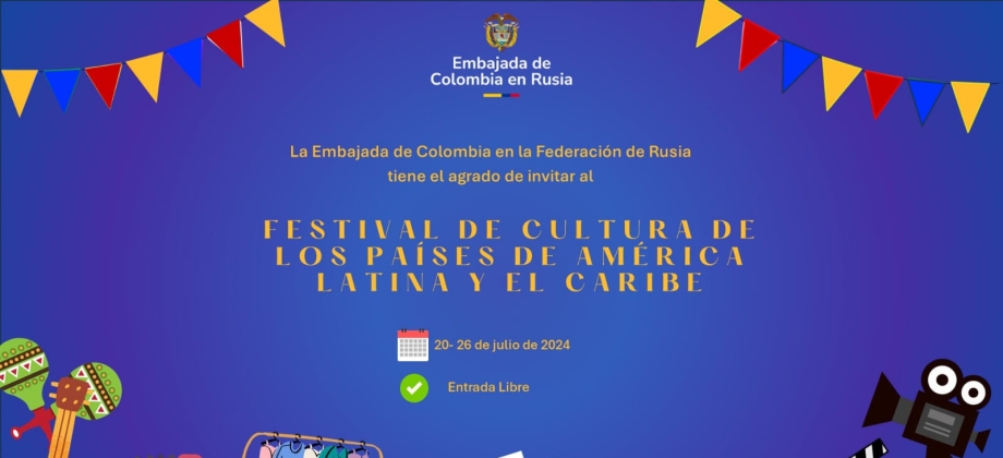 Festival de Cultura de los Países de América Latina y el Caribe en Moscú